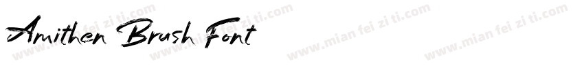 Amithen Brush Font字体转换
